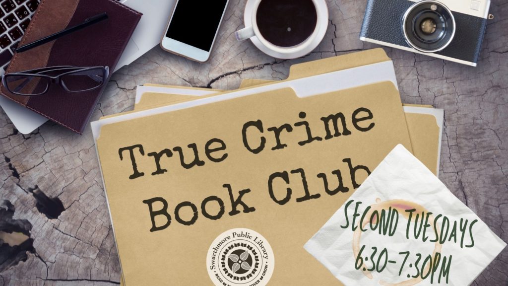 Programs for Adults Swarthmore Public Library