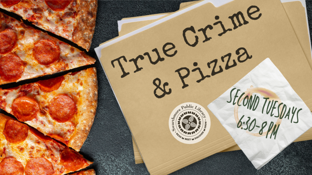 Programs for Adults Swarthmore Public Library